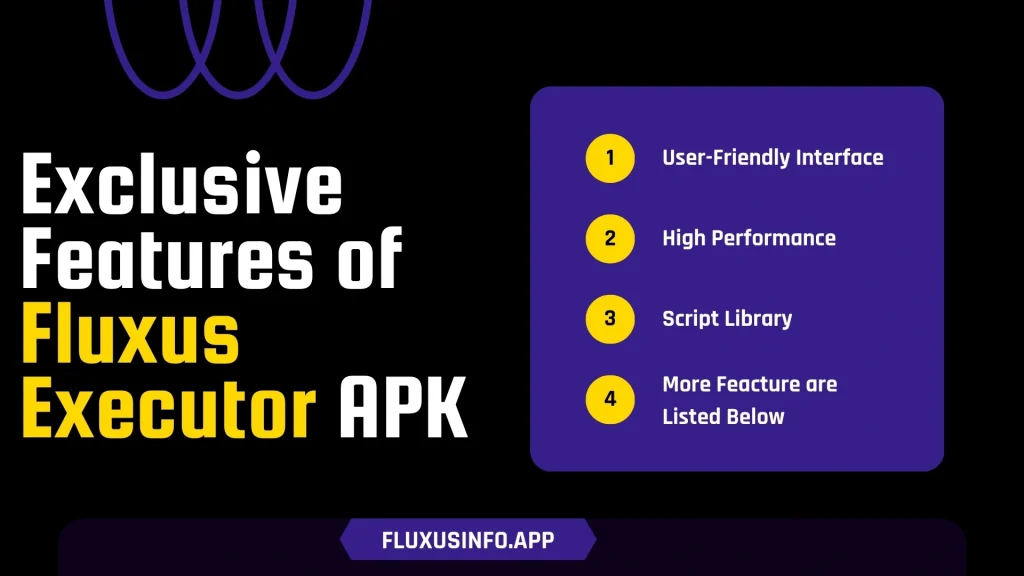 Exclusive Features of Fluxus Executor APK
